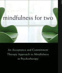 Image of Mindfulness For Two An Acceptance