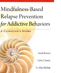 Image of Mindfulness -Based Relapse Prevention For Addictive Behaviors