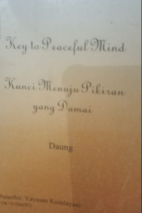 Image of Key To Peaceful Mind Kunci Menuju Pikiran Yang Damai