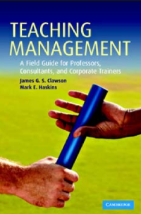 Image of Teaching Management A Field Duide For Professons Consultants And Corporate Trainers