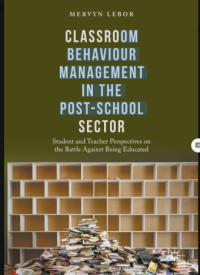 Image of Classroom Behaviour Management In The Post-School Sector