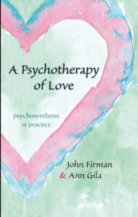 Image of A Psycotherapy Of Love  Psychiosynthesis In Practive