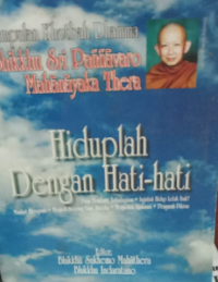 Image of Hiduplah Dengan Hati-Hati