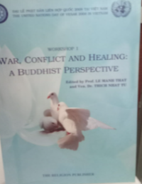Image of Workshop 1 War Conflict And Healing A Buddhist Perspective