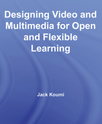 Image of Designing Video And Multimedia For Open And Flexible Learning