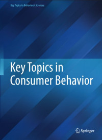 Key Topics in
Consumer Behavior