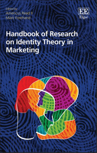 Handbook of Research on
Identity Theory in Marketing