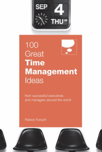 100
Great
Time
Management
Ideas