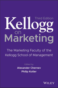 Kellogg The Marketing Faculty of the
Kellogg School of Management