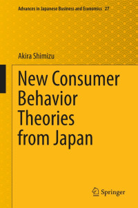 New Consumer
Behavior
Theories
from Japan