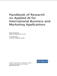 Image of Handbook of Research
on Applied AI for
International Business and
Marketing Applications
