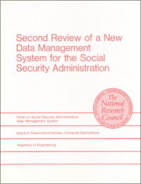 Second Review of a New Data
Management System for the Social
Security Administration