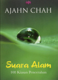 Image of Suara Alam : 108 kiasan pencerahan