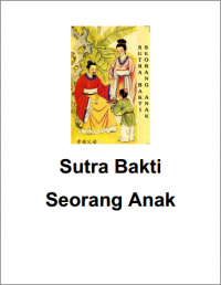 Sutra Bakti
Seorang Anak