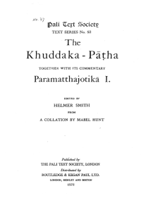 Image of Text Series No. 52: The Khuddaka-Pāṭha Together With Its Commentary Paramatthajotikā I