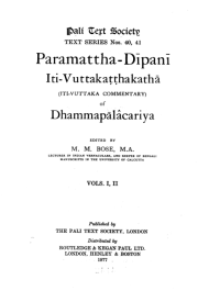 Image of Text Series Nos. 40–41: Paramatthadīpanī Iti-Vuttaka-Aṭṭhakathā (Iti-Vuttaka Commentary) of Dhammapālācariya Vols I, II