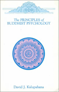 The PRINCIPLES of
BUDDHIST PSYCHOLOGY