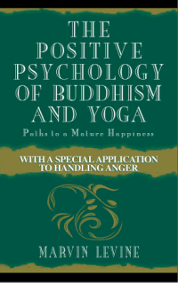 Image of The Positive Psychology
of
Buddhism and Yoga