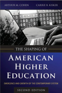 The Shaping of A merican
Higher Education