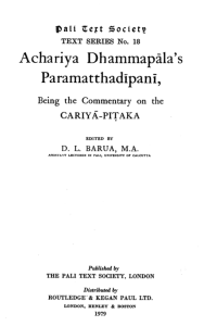 Image of The Text Series No. 18: Ācariya Dhammapāla’s Paramatthadīpanī, Being the Commentary on the Cariya-Piṭaka