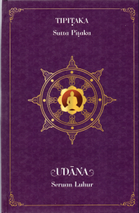Image of Kitab Suci Udana (Seruan Luhur) : Sutta Pitaka