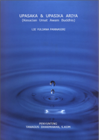 Image of UPASAKA & UPASIKA ARIYA
(Kesucian Umat Awam Buddhis)