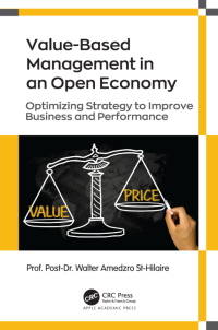 Image of VALUE-BASED MANAGEMENT IN AN OPEN ECONOMY: Optimizing Strategy to Improve Business and Performance