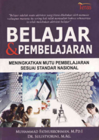 MENING KATKAN MUTU PEMBELAJAMN SESUAI STANDAR NASIONAL