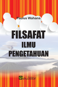 FILSAFAT ILMU PENGETAHUAN