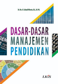 DASAR DASAR MANAJEMEN PENDIDIKAN