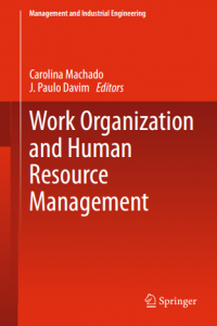 Work Organization
and Human
Resource
Management