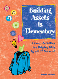 Building AssetsIs Elementary