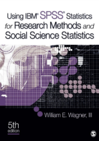 Image of Using IBM SPSS statistics for research methods and social science statistics