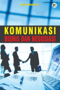 KOMUNIKASI BISNIS DAN NEGOSIASI