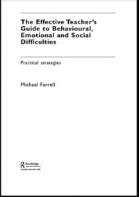 Image of The Effective Teacher’s Guide to Behavioural, Emotional and Social Difficulties