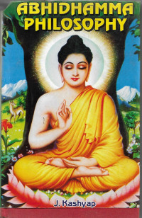 Image of The Abhidhamma Philosophy OR The Psycho-Ethical Philosophy Of Early Buddhism