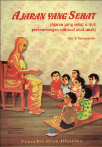 Ajaran Yang sehat: (ajaran yang sehat untuk perkembangan spiritual anak anak)