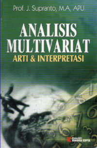 Analisis Multivariat : Arti dan Interprestasi