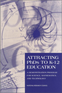 Image of Attracting PhDs to K-12 Education: