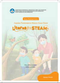 Image of Buku Panduan Guru Capaian Pembelajaran Elemen Dasar-Dasar Literasi dan STEAM untuk Satuan PAUD