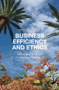 Business Efficiency and Ethics