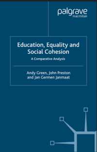 Education, Equality and Social Cohesion A Comparative Analysis