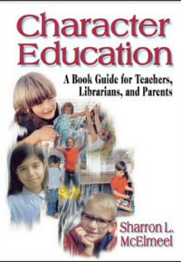 Image of Character education : a book guide for teachers, librarians, and parents