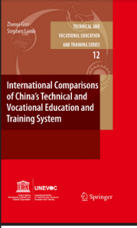 INTERNATIONAL COMPARISONS OF CHINA’S TECHNICAL AND VOCATIONAL EDUCATION AND TRAINING SYSTEM