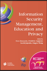 INFORMATION SECURITY MANAGEMENT, EDUCATION AND PRIVACY