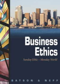 Business Ethics Sunday Ethic – Monday World