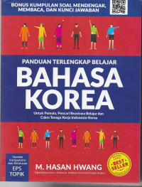 Image of Panduan Terlengkap Belajar Bahasa Korea untuk pemula, Pencari Beasiswa Belajar dan Calon Tenaga Kerja Indonesia -Korea