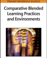 Comparative Blended Learning Practices and Environments