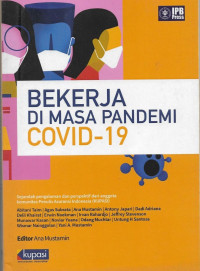 Image of Bekerja di masa pandemi: Kumpulan esai Bulan Menulis KUPASI, 2020