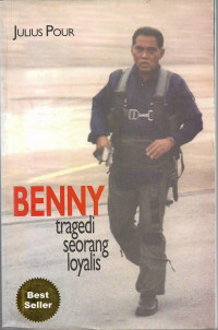 Image of Benny , Tragedi Seorang Loyalis
